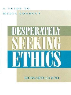 cover image of Desperately Seeking Ethics